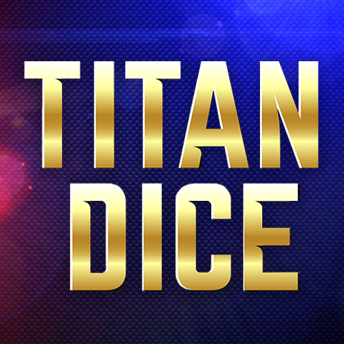Titan Dice