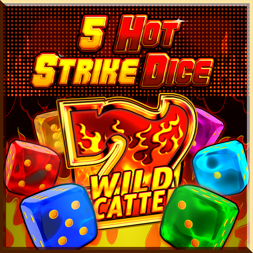 5 Hot Strike Dice