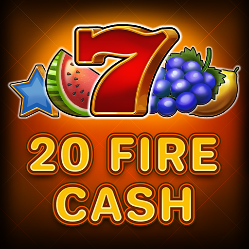 Fire Cash 20