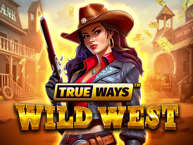 Wild West Trueways