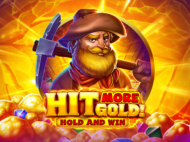 Hit More Gold!