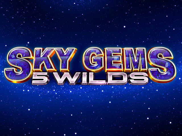 Sky Gems: 5 Wilds