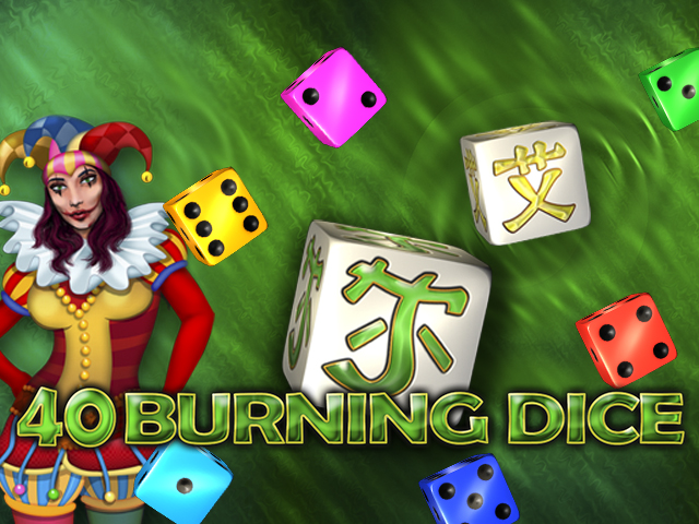 40 Burning Dice