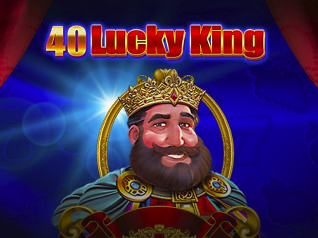 40 Lucky King