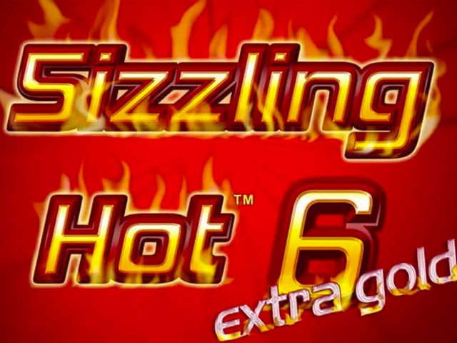 Sizzling Hot 6 Extra Gold