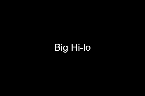 Big Hi Lo